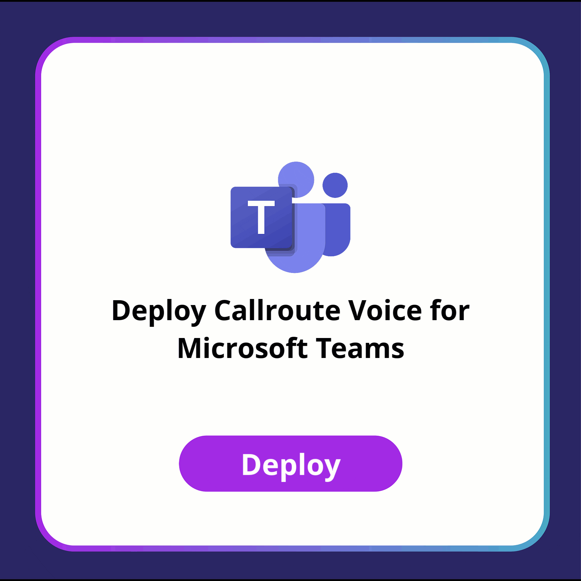 Callroute voice deployment for Microsoft Teams