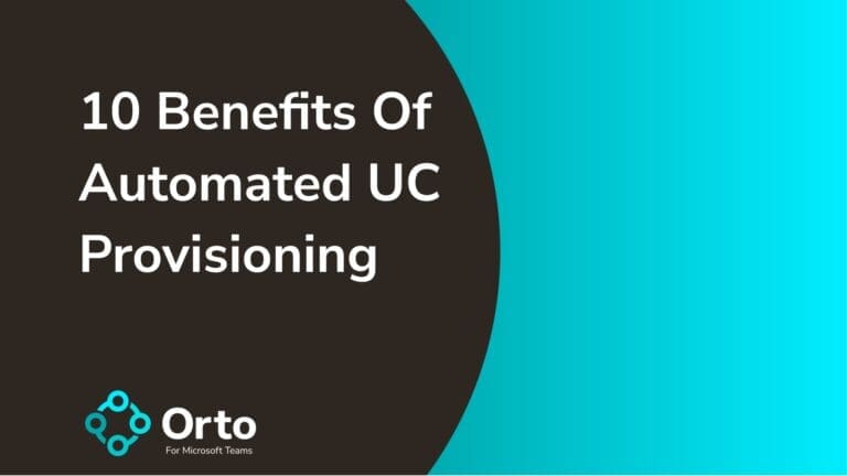 10 Benefits Of Automated UC Provisioning